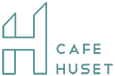 cafe huset｜カフェフーセット
